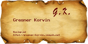 Gresner Korvin névjegykártya